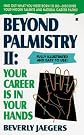 Beyond Palmistry 2...
