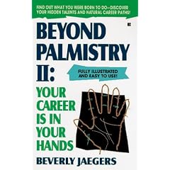 Beyond Palmistry 2: Your Career Is in Your Hands (v. 2)