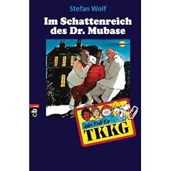 TKKG - Im Schattenreich Dr. Mubase: Band 55