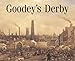 Goodey's Derby (Paintings and Drawing in the Collection of Derby Museum & Art Gallery)