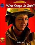Who Keeps Us Safe? (Yellow Umbrella Books: Social Studies)