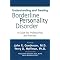 Borderline Personality Disorder