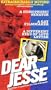 Dear Jesse [VHS]