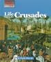 Life During the Crusades (Way People Live)