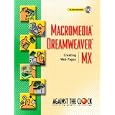 Macromedia(R) Dreamweaver(R) MX: Creating Web Pages (Against the... by ELLENN Against The Clock