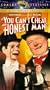You Can't Cheat an Honest Man [VHS]