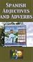 Spanish Adjectives and Adverbs [VHS]