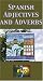 Spanish Adjectives and Adverbs