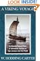 A Viking Voyage: In Which an Unlikely Crew of Adventurers Attempts an Epic Journey to the New World