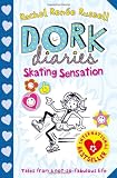 Skating Sensation (Dork Diaries)