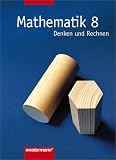 Mathematik - Denken und Rechnen. F&uuml;r Hauptschule in Berlin, Bremen, Hessen, Hamburg, Niedersachsen, Rheinland-Pfalz und Schleswig-Holstein: ... Rechnen, Neubearbeitung, EURO, 8. Schuljahr