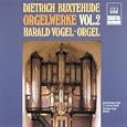 Buxtehude: Organ Works Volume