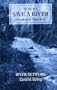 How to Save a River: A Handbook For Citizen Action