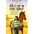 Out of the Mist (Golden Filly) by Lauraine Snelling
