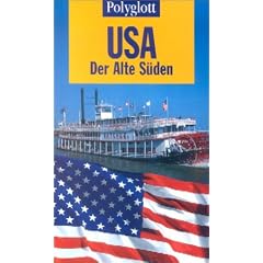 Polyglott Reisef�hrer, USA, Der Alte S�den