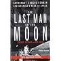 The Last Man on the Moon: Astronaut Eugene Cernan &hellip by Eugene Cernan