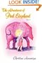 The Adventures of Pink Elephant Vol. 1