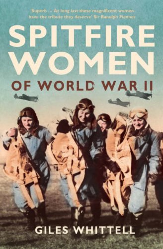 City Travel Guides Discounted  Books : Spitfire Women of World War II