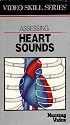 Assessing Heart Sounds (Video Skills Series: Nursing Video)