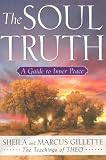 The Soul Truth: A Guide to Inner Peace