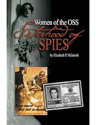 Sisterhood of Spies: The Women of the OSS