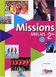 Missions Anglais 2de : A2 vers B1 (1CD audio)