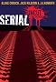 SERIAL UNCUT: A Thriller (Extended Edition)