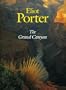 Eliot Porter: The Grand Canyon