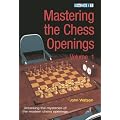 Mastering the Chess Openings - Volume 1