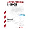 Biologie 2 f�r G9. Leistungskurs. Verhaltensbiologie, Evolution. F�r alle Bundesl�nder au�er Baden-W�rttemberg. Abitur-Training Biologie