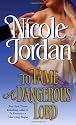 To Tame a Dangerous Lord