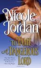 To Tame a Dangerous Lord
