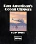 Pan American's Ocean Clippers (Flying Classics Series)