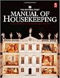 The National Trust Manual of Housekeeping: The Care of Collections in Historic Houses Open to the Public