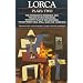 Lorca: Plays: Two: The Shoemaker's Wonderful Wife, The Love of Don Perlimpl�n, The Puppet Play of Don Crist�bal, The Butterfly's Evil Spell, and When Five Years Pass (Vol 2)