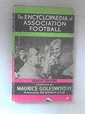 The encyclopaedia of Association Football