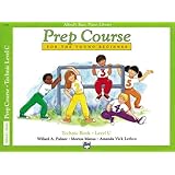 Alfred's Basic Piano Prep Course Technic (Alfred's Basic Piano Library)