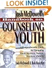 Handbook on Counseling Youth: A Comprehensive Guide for Equipping Youth Workers, Pastors, Teachers, Parents