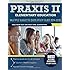 Praxis II Elementary Education - Multiple Subjects (5031) Study Guide 2014-2015