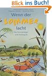 Wenn der Sommer lacht. Von Sonnentage...
