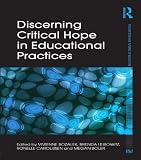 Discerning critical hope in educational practices
