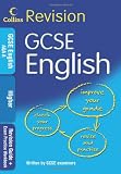 Collins Revision - GCSE English Higher: Revision Guide + Exam Practice Workbook