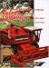 Britain's Farm Model Balers and Combines 1967-2007: The Pocket Guide (Pocket Guide Britains Farm Mod)