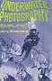 Underwater Photography Simplified: 4th Edition, Revised and Enlarged