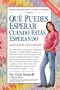 Qu� Puedes Esperar Cuando Est�s Esperando: 4th Edition