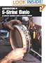 Constructing a 5-String Banjo: A Complete Technical Guide