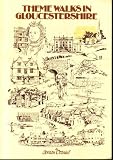 Theme Walks in Gloucestershire