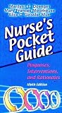 Nurse`s Pocket Guide: Diagnoses, Interventions, and Rationales (Nurse`s Pocket Guide: Diagnoses, Interventions & Rationales)