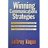 winning communications strategies  how small businesses master cutting edge technology to stay competitive provide