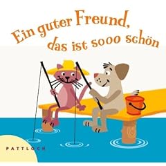 Ein guter Freund, das ist sooo sch�n